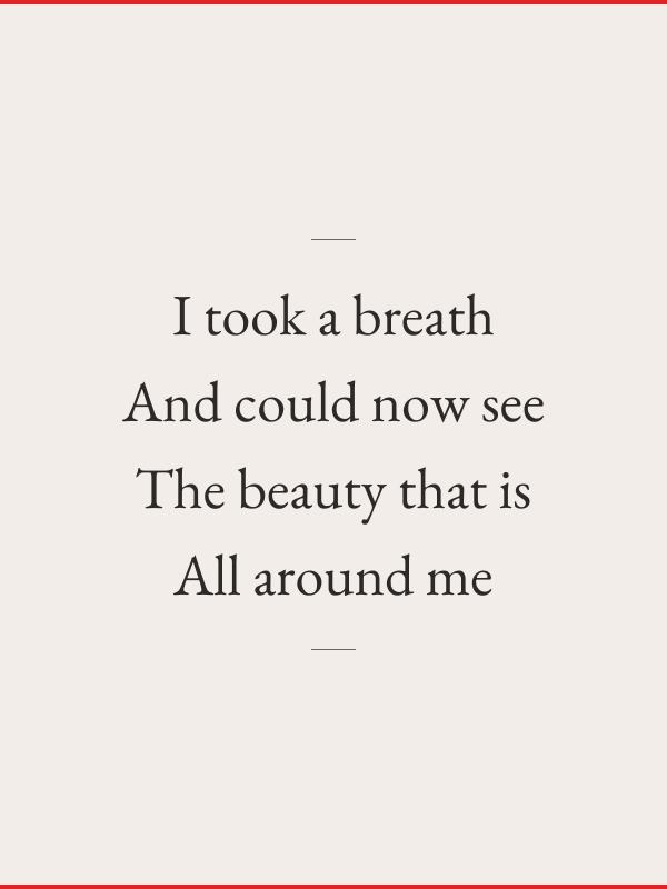 I took a breath