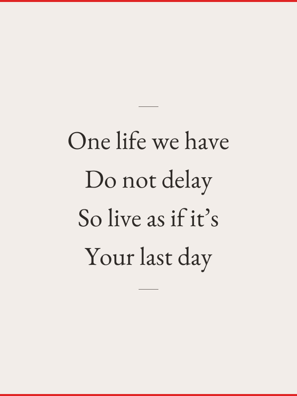 One life we have