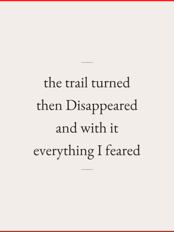 The Trail Turned